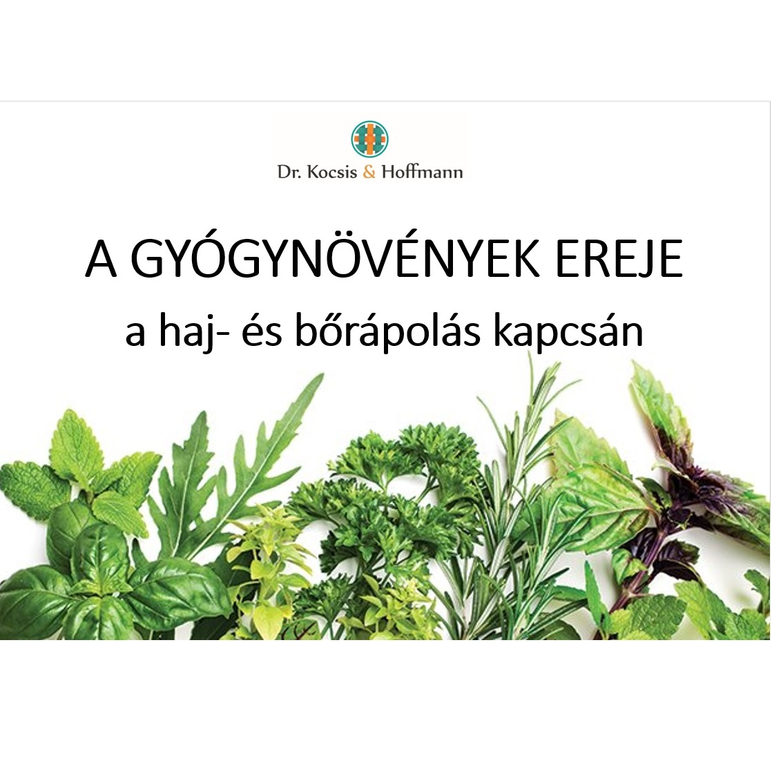 Te hiszel a gyógynövények erejében?